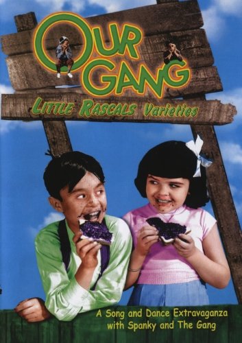 Our Gang: Little Rascals Varieties