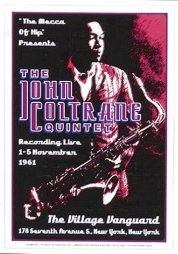 John Coltrane Quintet Village Vanguard, 1961 Poster Print (17 x 24)