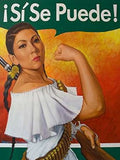 Rosita - Si Se Puede Poster Print by Robert Valadez (18 x 24)