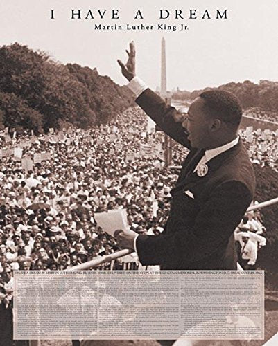 Martin Luther King Jr I Have A Dream Speech Human Rights Motivational Poster 16 x 20 inches