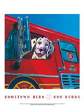 Hometown Hero Ron Burns Animal Dog Firefighter Humor Funny Print Poster 18x24