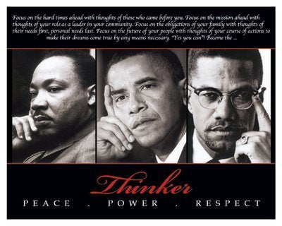 Thinker (Trio): Peace, Power, Respect Art Poster Print, (Overall Size: 10x8) (Image Size: 9.5x7.5) King Obama Malcom X