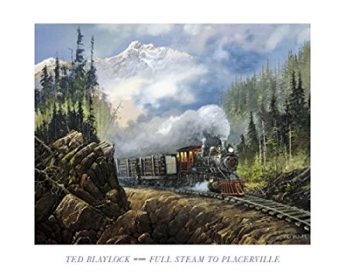 Full Steam To Placerville - Poster by Ted Blaylock (30 x 24)