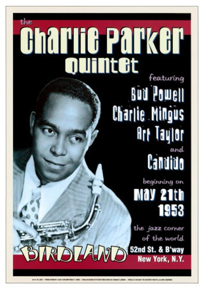 Charlie Parker Quintet Jazz POSTER Birdland Mingus NYC